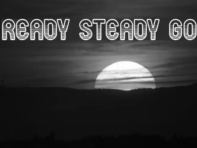 ready steady go フォント examples