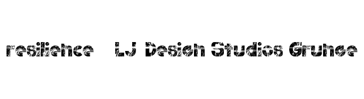 resilience - LJ-Design Studios Grunge  नि: शुल्क फ़ॉन्ट्स डाउनलोड