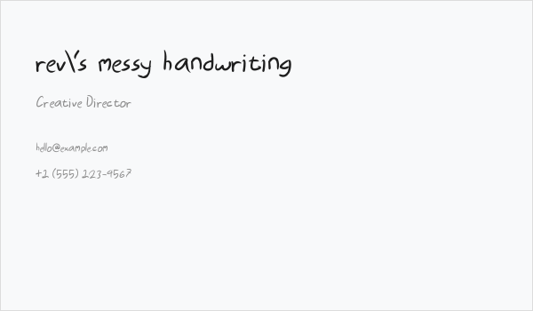 rev's messy handwriting Business Card