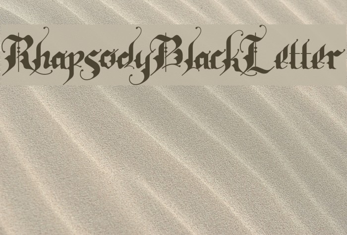 RhapsodyBlackLetter Font examples