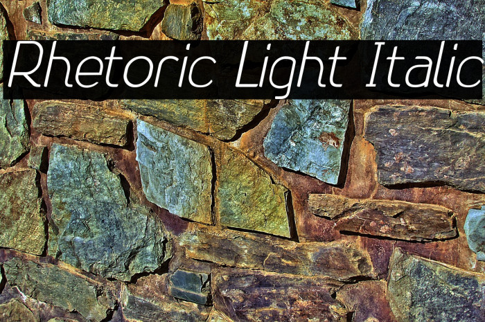 Rhetoric Light Italic Example 3