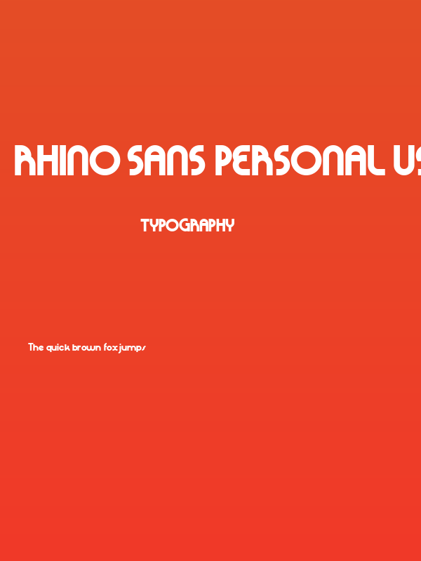 Rhino Sans Personal Use Poster