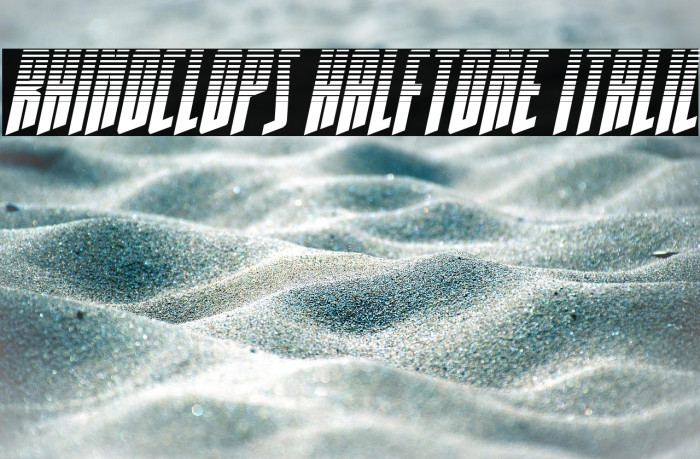 Rhinoclops Halftone Italic Example 3