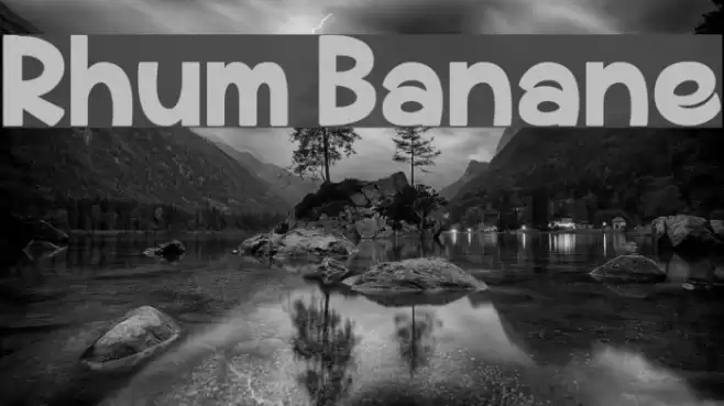 Rhum Banane Font examples