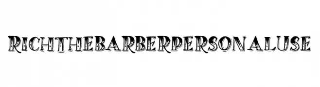 RICH THE BARBER PERSONAL USE   免费字体下载