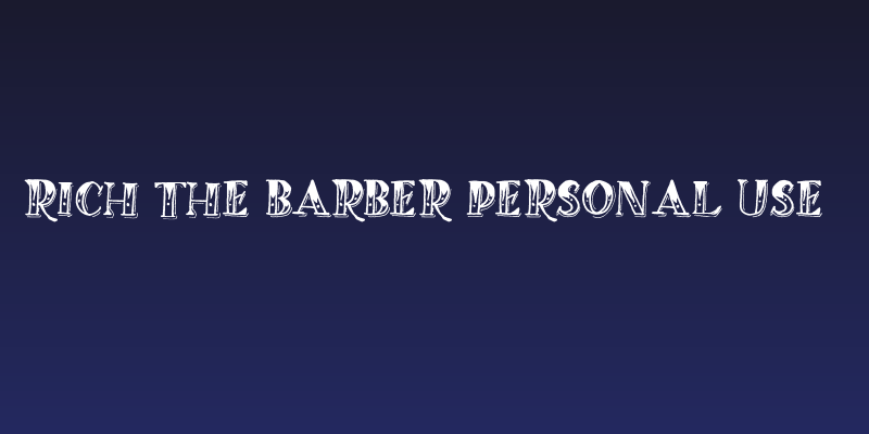 RICH THE BARBER PERSONAL USE  Social Header