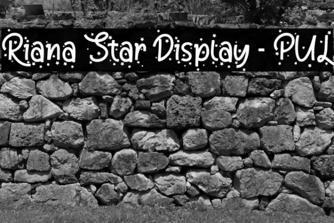 Riana Star Display - PUL Font examples