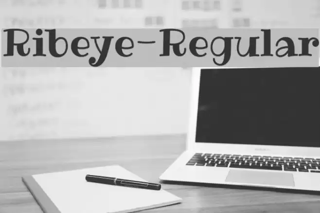 Ribeye-Regular Шрифта examples