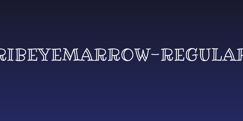 RibeyeMarrow-Regular Social Header