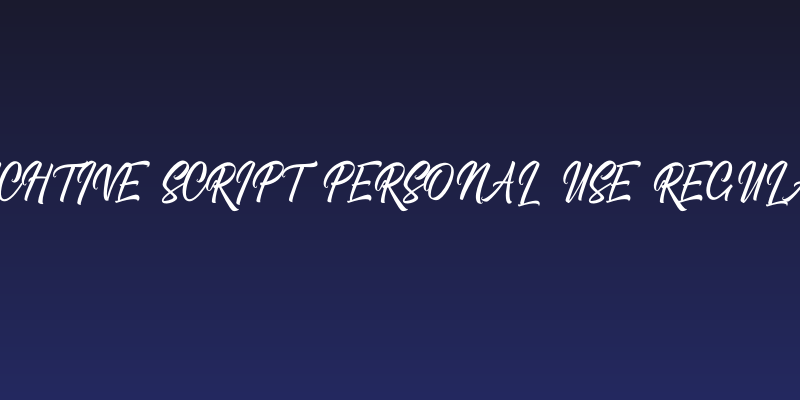 Richtive Script PERSONAL USE Regular Social Header