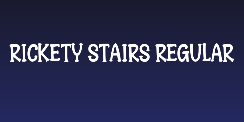 Rickety Stairs Regular Social Header