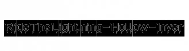 Ride The Lightning-Hollow-Inver  les polices de caractères gratuit tlcharger