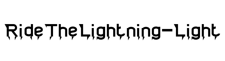 Ride The Lightning-Light  Frei Schriftart Herunterladen
