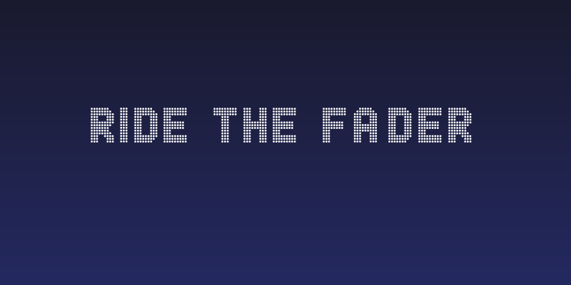 Ride the Fader Social Header