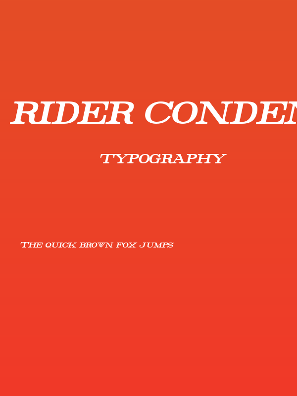 Rider Condensed Bold Italic Poster