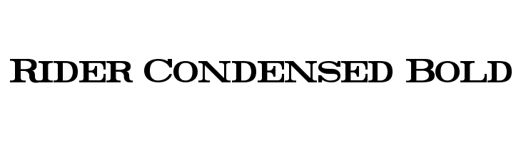 Rider Condensed Bold  免费字体下载