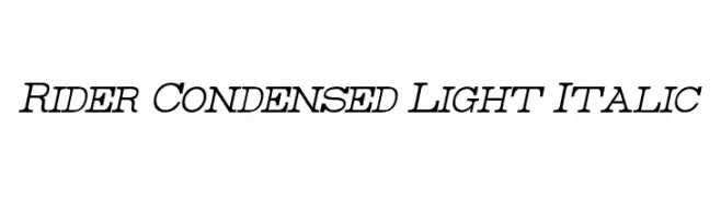 Rider Condensed Light Italic  Скачать бесплатные шрифты