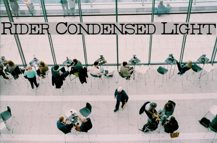 Rider Condensed Light Font examples