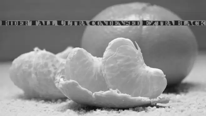 Rider Tall Ultra-condensed ExtraBlack Font examples