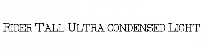 Rider Tall Ultra-condensed Light  नि: शुल्क फ़ॉन्ट्स डाउनलोड