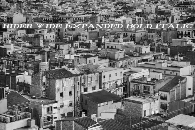 Rider Wide Expanded Bold Italic Font examples