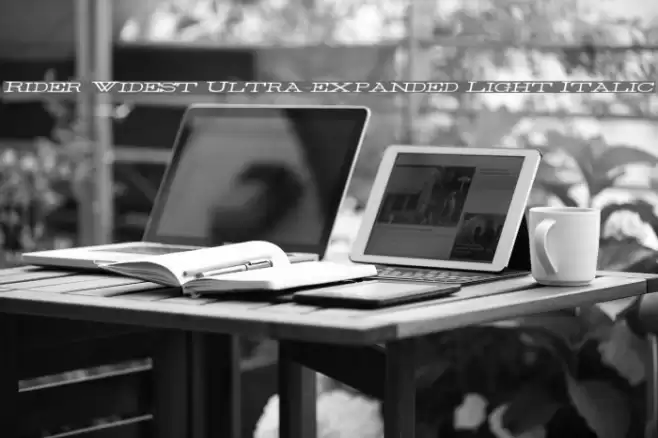 Rider Widest Ultra-expanded Light Italic Font examples