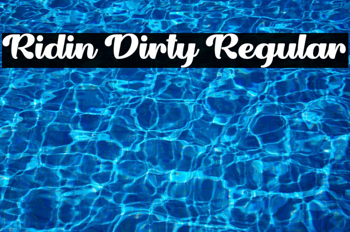 Ridin Dirty Regular Example 3