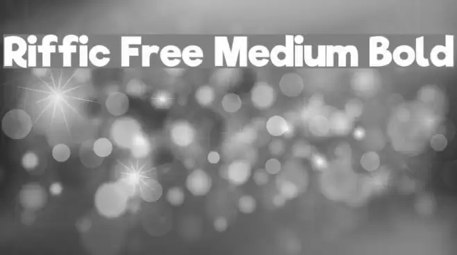 Riffic Free Medium Bold Font examples