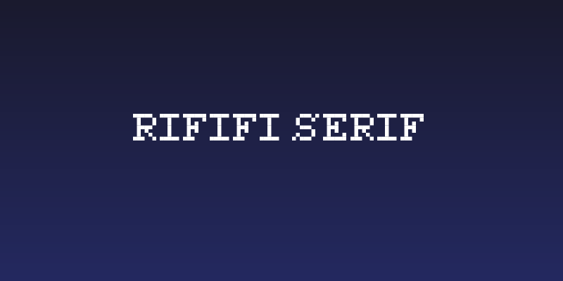 Rififi Serif Social Header