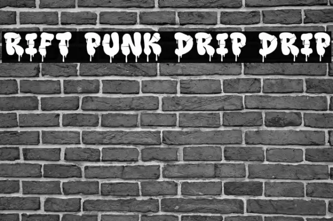 Rift Punk Drip Drip Font examples