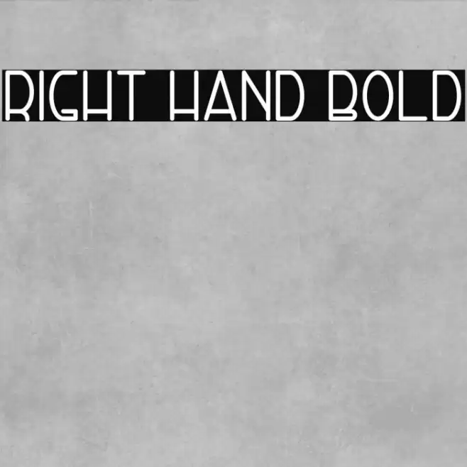 Right Hand Bold Caratteri examples