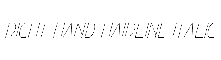 Right Hand Hairline Italic Font