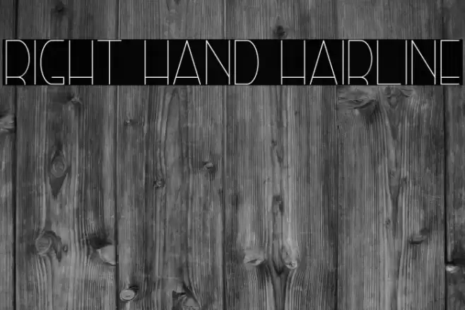 Right Hand Hairline Шрифта examples