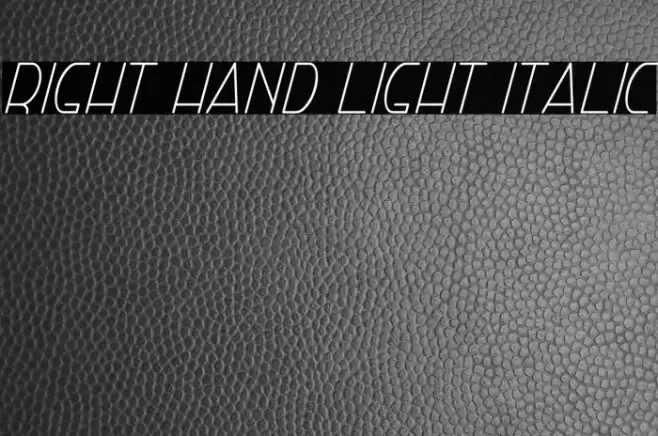Right Hand Light Italic Fonte examples
