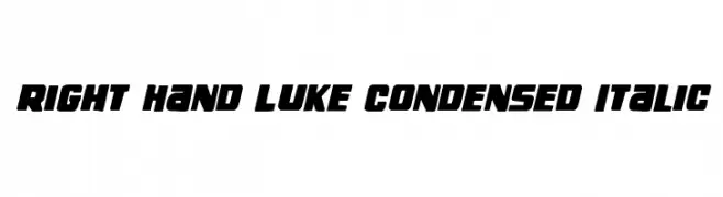 Right Hand Luke Condensed Italic 