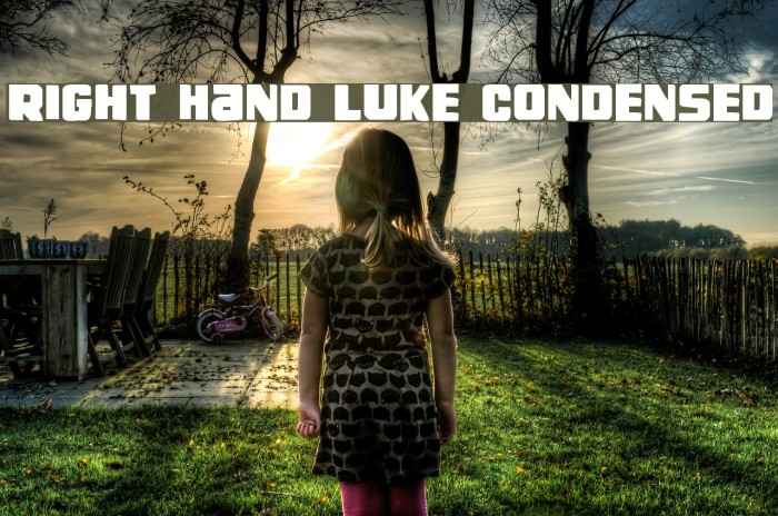 Right Hand Luke Condensed Font examples