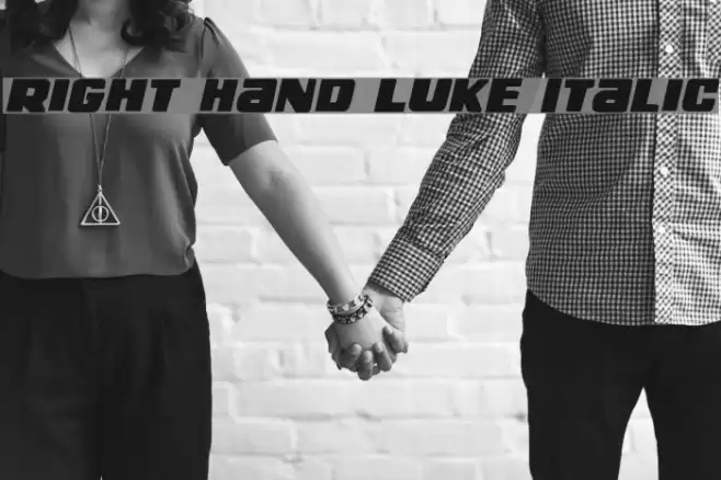 Right Hand Luke Italic Font examples
