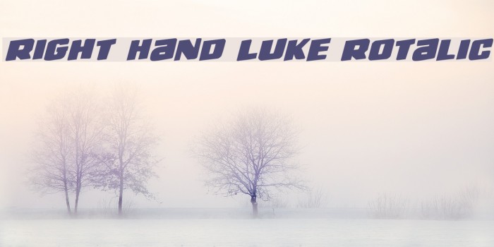 Right Hand Luke Rotalic Font examples