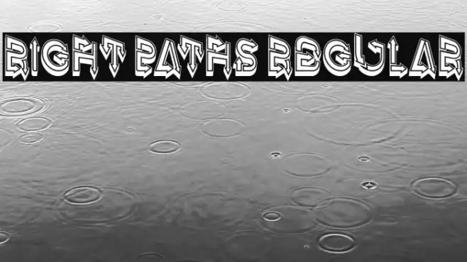 Right Paths Regular Font examples