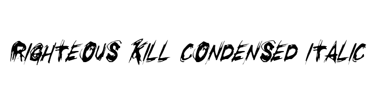 Righteous Kill Condensed Italic  नि: शुल्क फ़ॉन्ट्स डाउनलोड