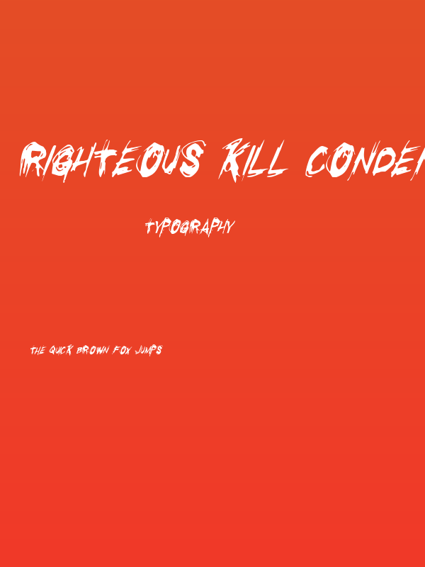 Righteous Kill Condensed Italic Poster