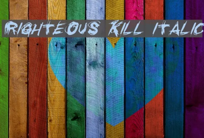 Righteous Kill Italic Example 1