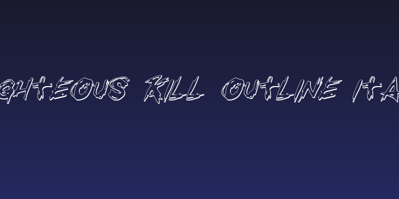 Righteous Kill Outline Italic Social Header