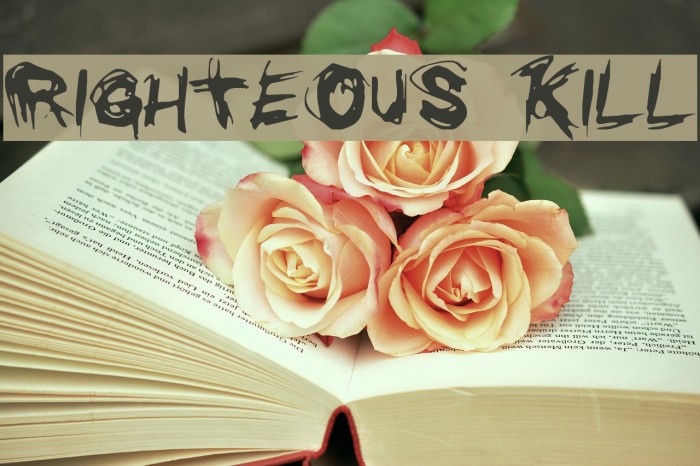 Righteous Kill Font examples