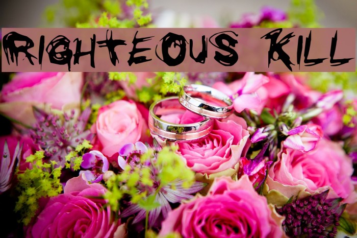 Righteous Kill Font examples