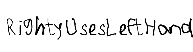 RightyUsesLeftHand Font