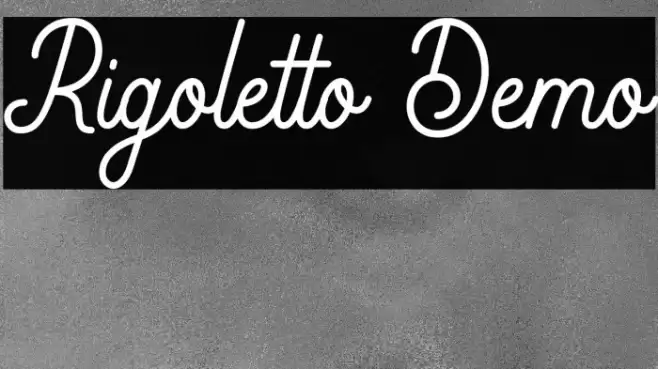 Rigoletto Demo Font examples