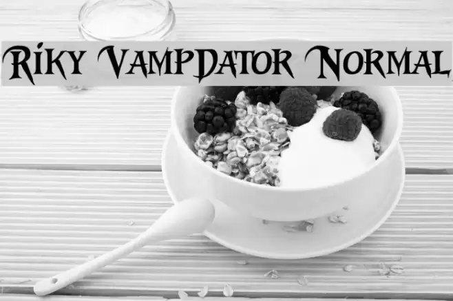 Riky Vampdator Normal フォント examples
