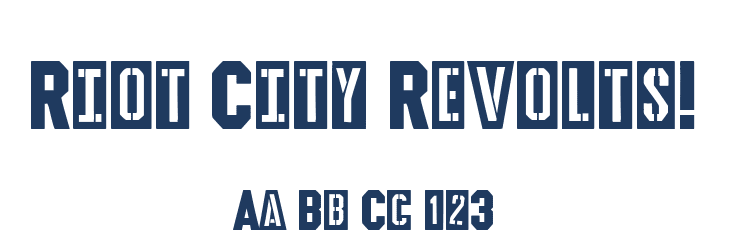 Riot City Revolts! Font Preview