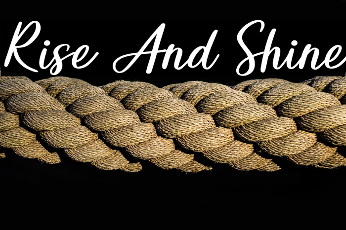 Rise And Shine Example 3